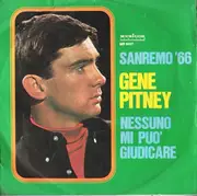 7'' - Gene Pitney - Nessuno Mi Può Giudicare