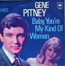 7'' - Gene Pitney - Baby, You're My Kind Of Woman