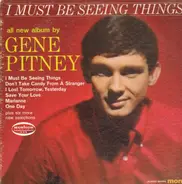 Gene Pitney - I Must Be Seeing Things