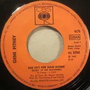 7'' - Gene Pitney - She Lets Her Hair Down (Early In The Morning)