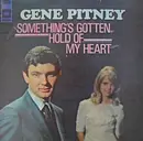 LP - Gene Pitney - Something's Gotten Hold Of My Heart