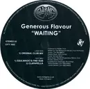 12'' - Generous Flavour - Waiting