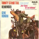 7'' - Gene Roman - Trinity Stand Tall / Remember