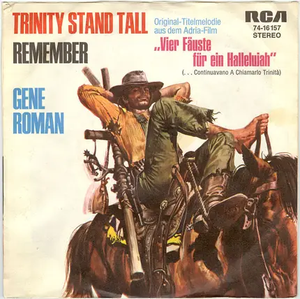 Gene Roman - Trinity Stand Tall / Remember