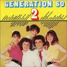 Generation 60 - Generation 60 2