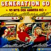 LP - Generation 60 - Interprete 45 Hits Des Années 60