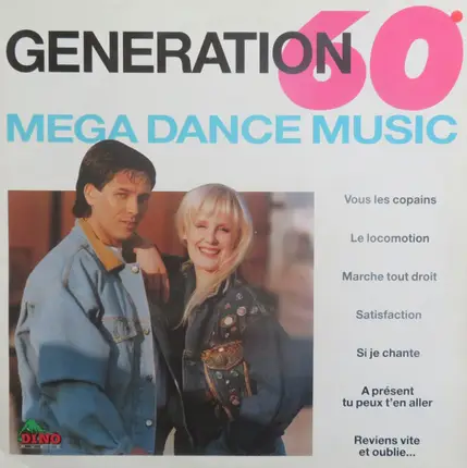 Generation 60 - Mega Dance Music