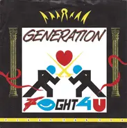 Generation - Fight For You