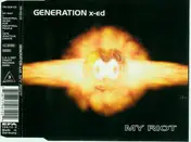 Generation X-ed - My Riot
