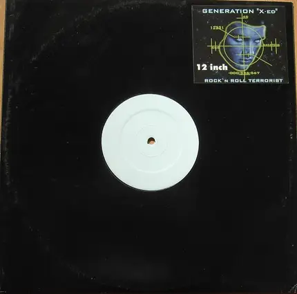 Generation X-ed - Rock 'N Roll Terrorist