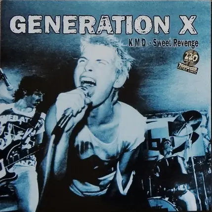 Generation X - K.M.D. - Sweet Revenge
