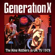 Generation X - The King Rockers In UK TV 1979