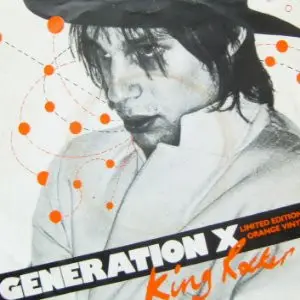 Generation X - King Rocker