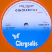 7inch Vinyl Single - Generation X - King Rocker - Misprint/ Orange vinyl