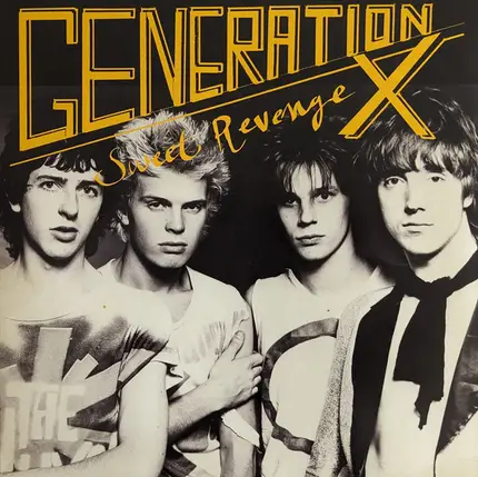 Generation X - Sweet Revenge