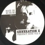 Generation X - Perfect Hits Vol 2