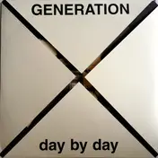 Generation X - Day By Day