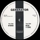 12inch Vinyl Single - Generator - Hybrid / Head / 4 Core