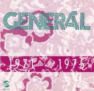 General - 1971 - 1975