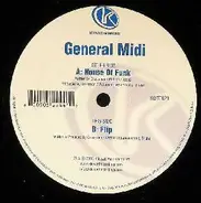 General Midi - House Of Funk / Flip