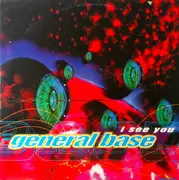 12inch Vinyl Single - General Base - I See You