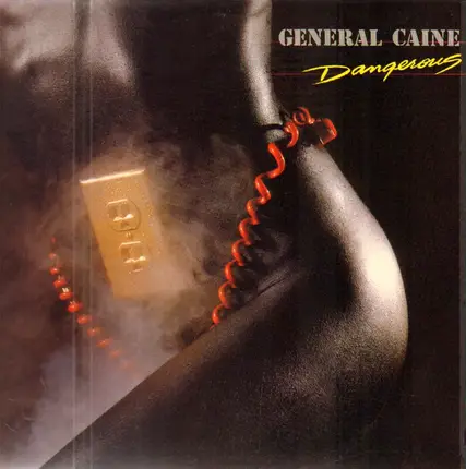 General Caine - Dangerous