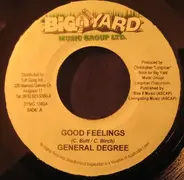 General Degree , Zumjay - Good Feelings / You Are The One