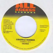 General Degree / VC - Craddle Robber / Sit With Me