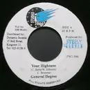 7inch Vinyl Single - General Degree / Bajie Man - Your Highness / No Come Roun Yah Back
