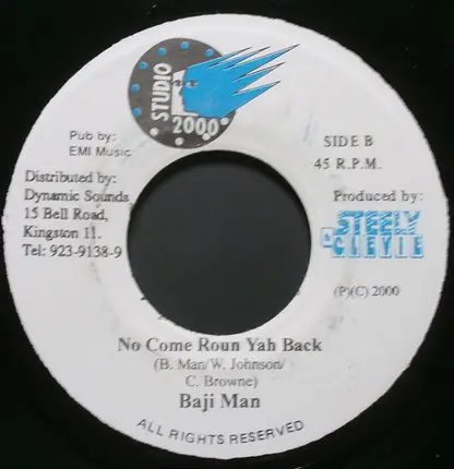 General Degree / Bajie Man - Your Highness / No Come Roun Yah Back