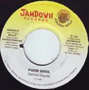 7inch Vinyl Single - General Degree / Crissy D - Poor Soul / Don't Make Me Know
