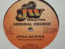12inch Vinyl Single - General Degree - Style Ah Style