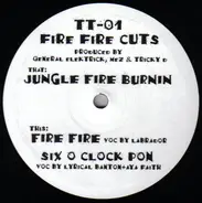 General Elektrick , MEZ & Tricky D - Fire Fire Cuts