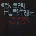 General Elektriks - Take Back The Instant