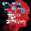 CD - General Elektriks - Good City For Dreamers - Digipak