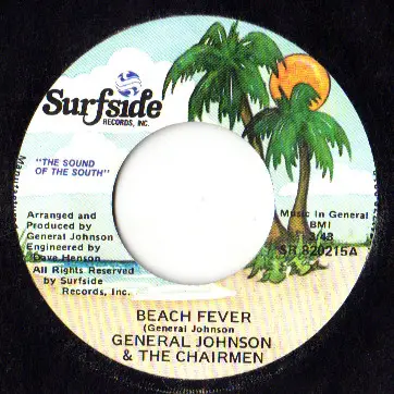 General Johnson & Chairmen Of The Board - Beach Fever / Bird In The Hand