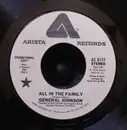 7inch Vinyl Single - General Johnson - All In The Family