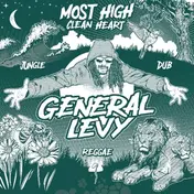 General Levy - Most High (clean Heart)