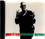 General Levy - Wickedness Increase