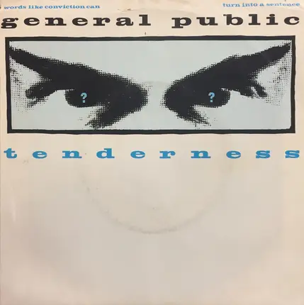 General Public - Tenderness