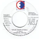 7inch Vinyl Single - General Pecos - Solid Than A Wall