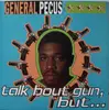 LP - General Pecos - Talk Bout Gun, But...