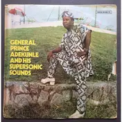 ER - General Prince Adekunle And His Supersonic Sounds