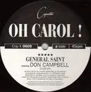 12inch Vinyl Single - General Saint - Oh Carol!