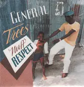 General Trees - Nuff Respect