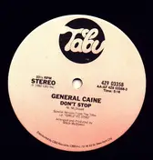 General Caine - Don't Stop / For Lovers Only