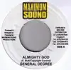 7'' - General Degree - Almighty God