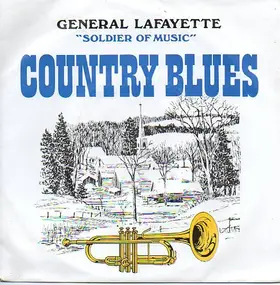 General Lafayette - Country Blues