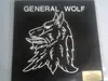 7'' - General Wolf - I Believe In Love / Take a Dream