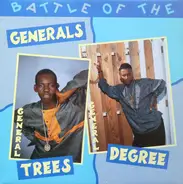 General Trees / General Degree - Battle Of The Generals